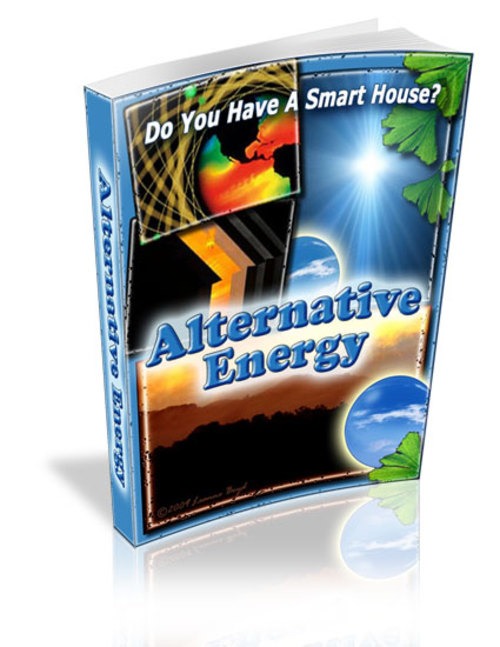 Product picture Alternative Energy : Do You Have A Smart House?